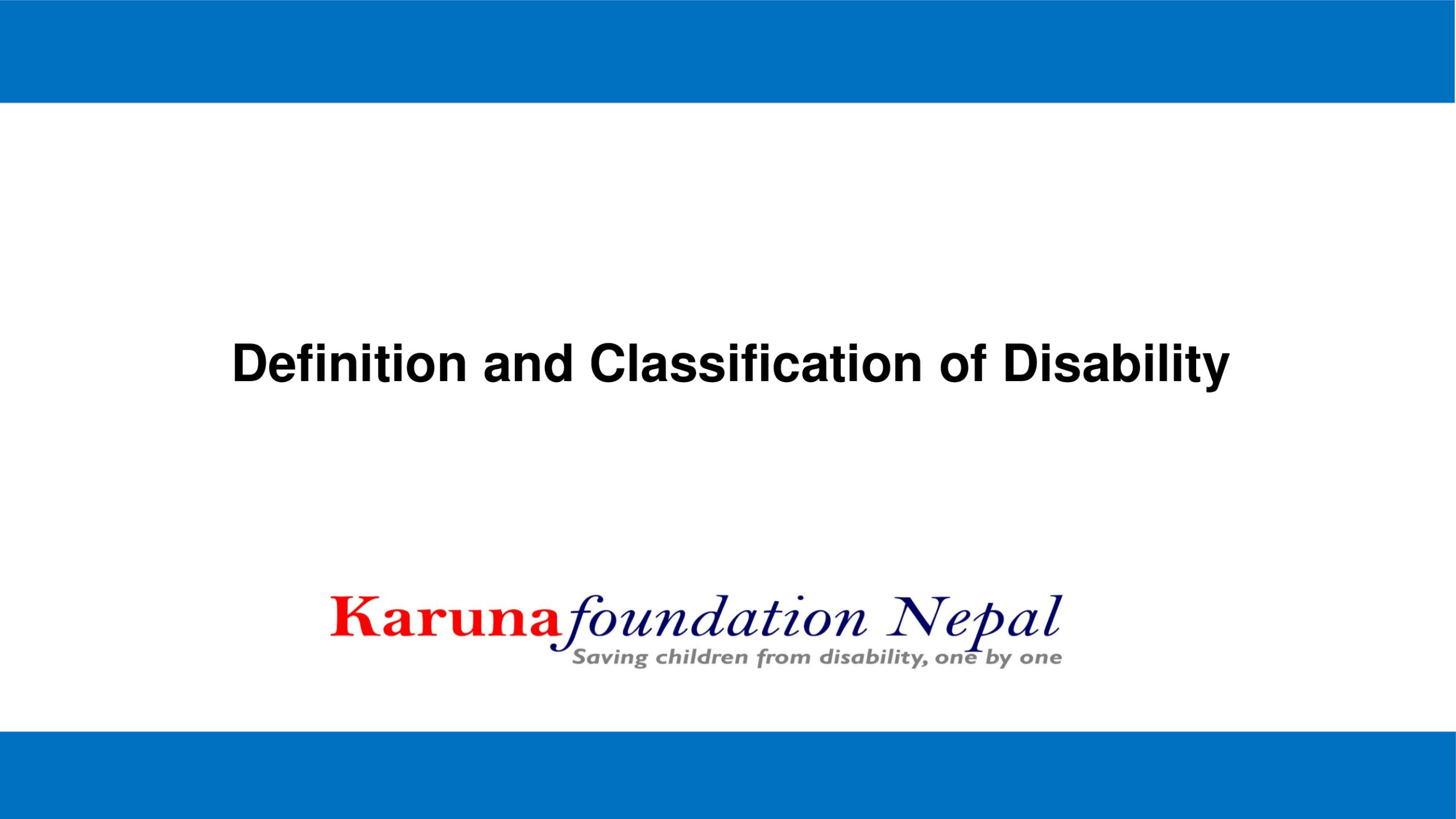 Definition and Classification of Disability