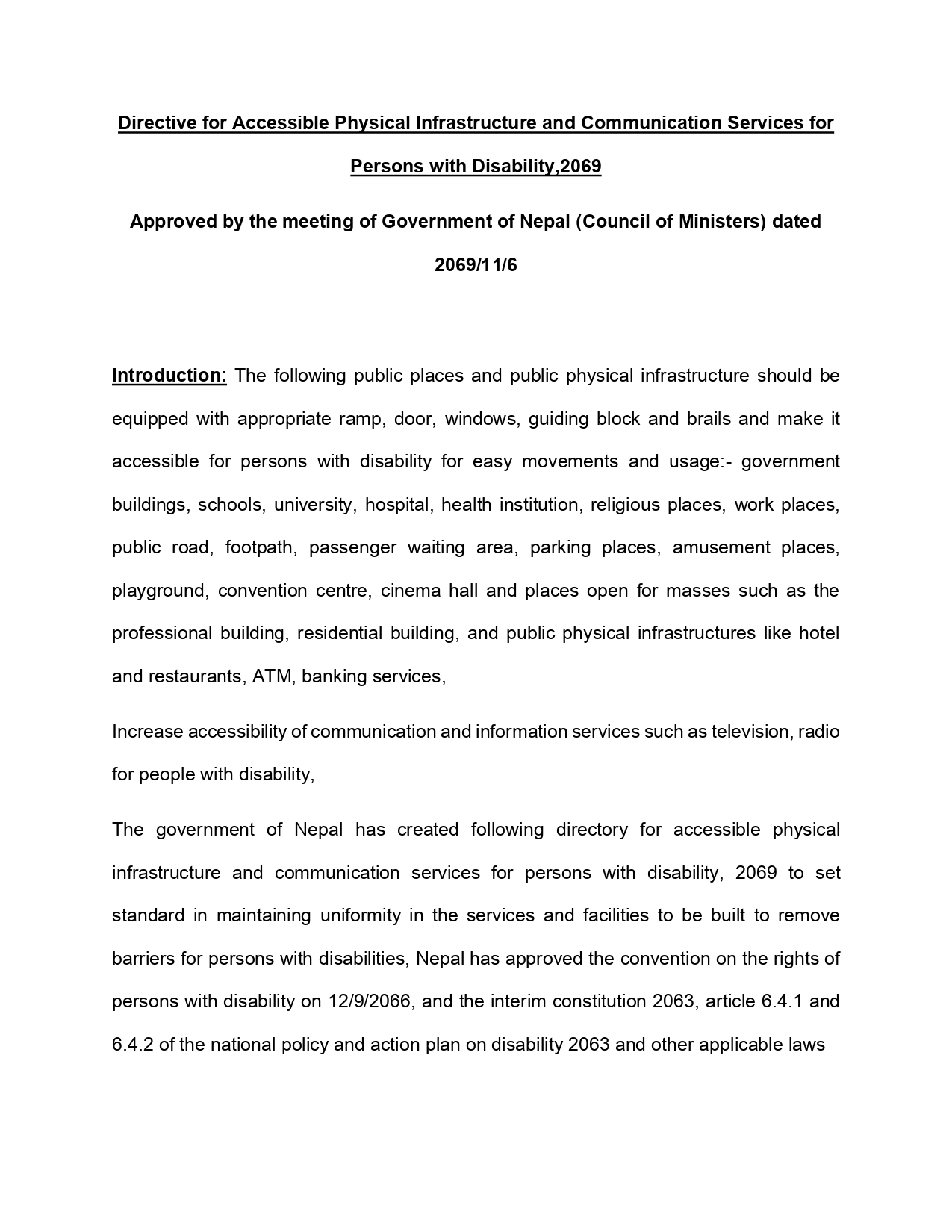 Directive for Accessible Physical Infrastructure and Communication Services for Persons with Disability, 2069