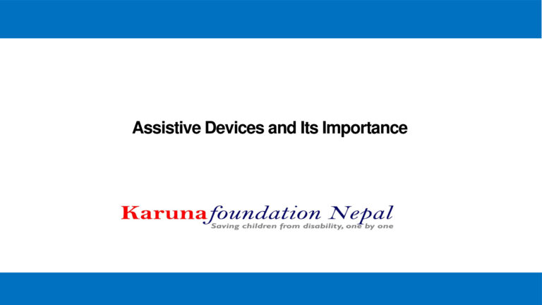 Assistive Devices and Its Importance